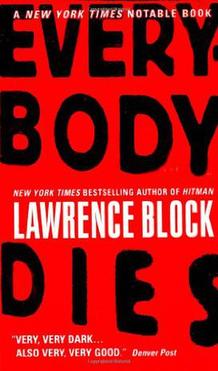 Everybody Dies, by Lawrence Block
